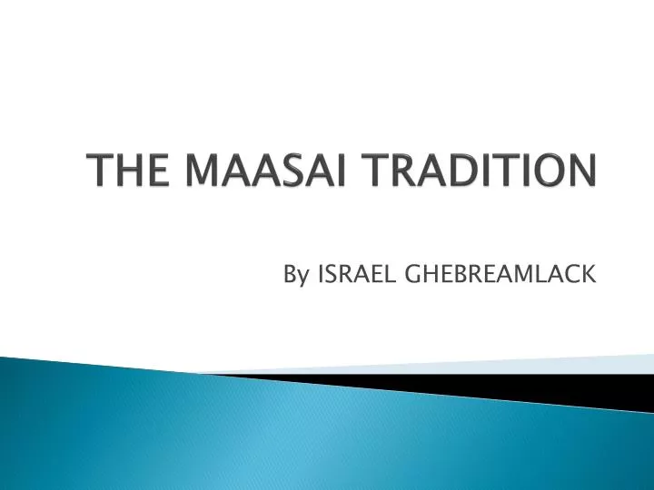 the maasai tradition