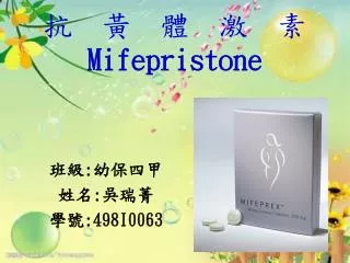 mifepristone