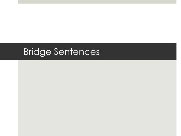 bridge sentences