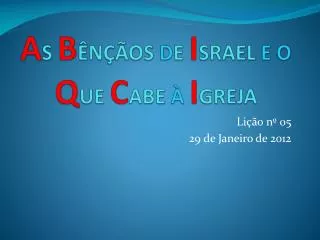 a s b n os d e i srael e o q ue c abe i greja