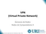 VPN (Virtual Private Network) - slide 1