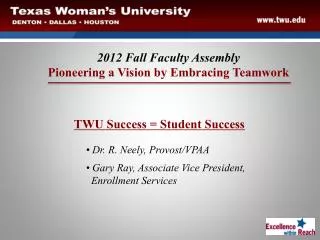 TWU Success = Student Success