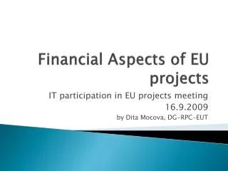 Financial Aspects of EU projects