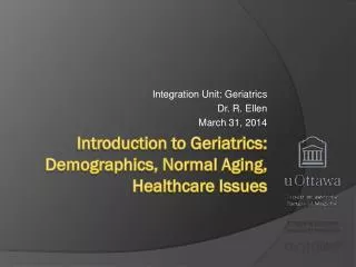 integration unit geriatrics dr r ellen march 31 2014