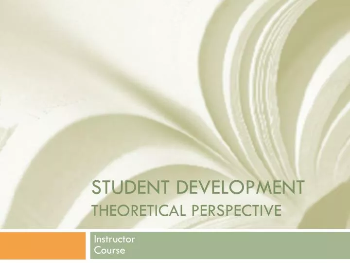 student development theoretical perspective