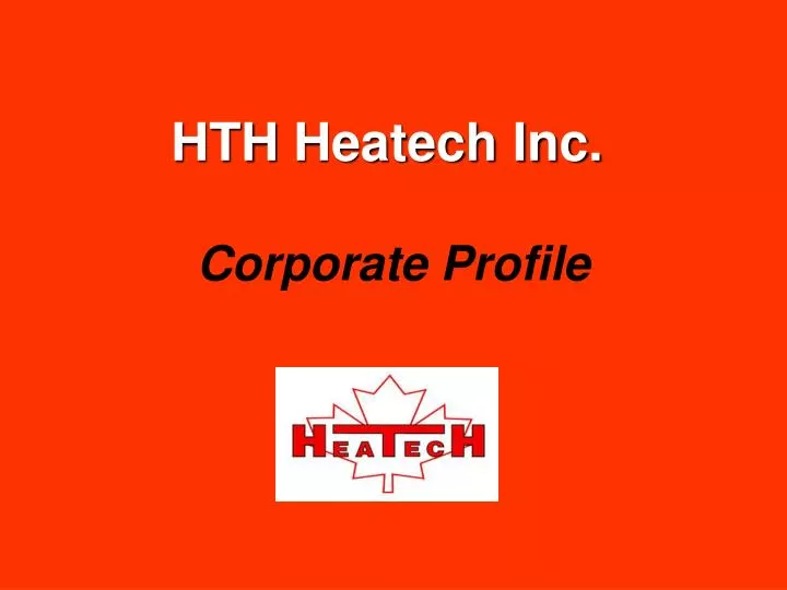 hth heatech inc