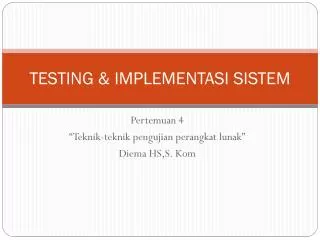 testing implementasi sistem