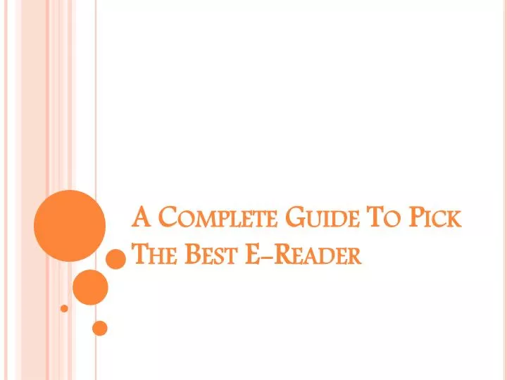 a complete guide to pick the best e reader