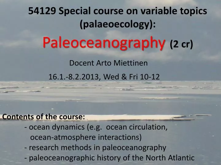 54129 special course on variable topics palaeoecology paleoceanography 2 cr