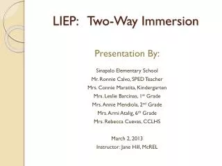 LIEP: Two-Way Immersion