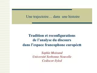 une trajectoire dans une histoire