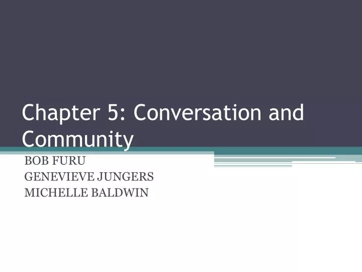 chapter 5 conversation and community