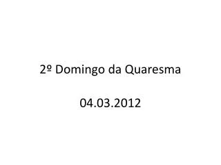 2 domingo da quaresma
