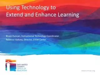 using technology to extend and enhance learning