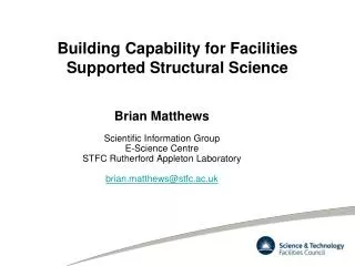 Building Capability for Facilities Supported Structural Science