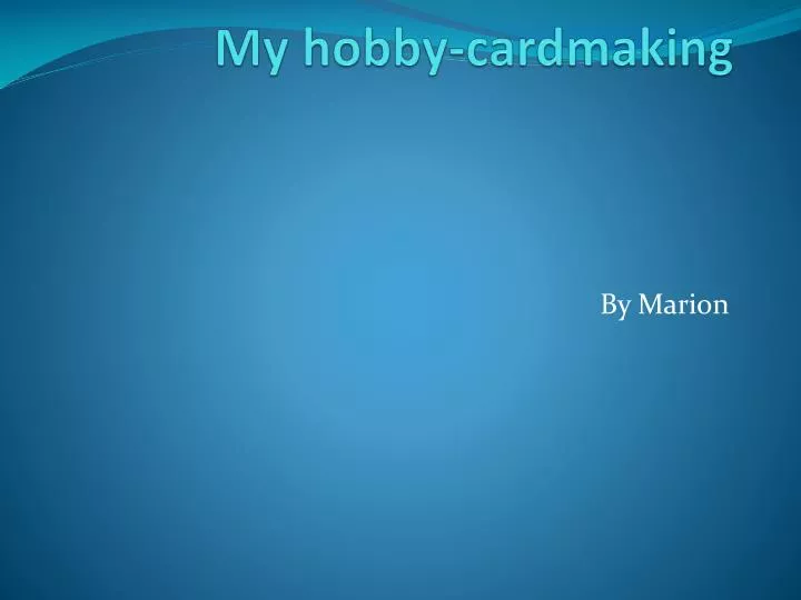 my hobby cardmaking