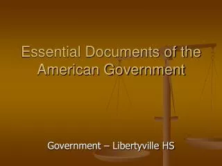 Essential Documents of the American Government