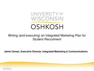 Writing (and executing) an Integrated Marketing Plan for Student Recruitment