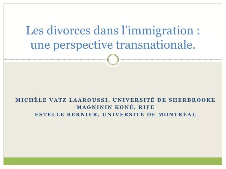 les divorces dans l immigration une perspective transnationale