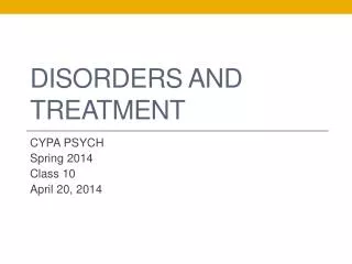 Disorders and Treatment