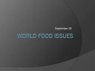 World food issues