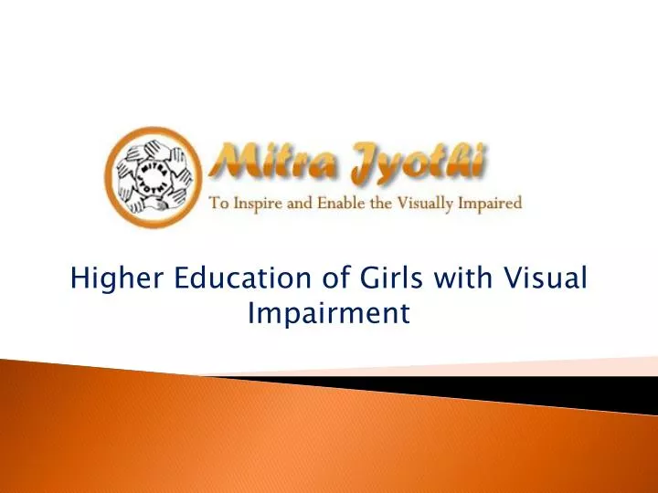higher education of girls with visual impairment