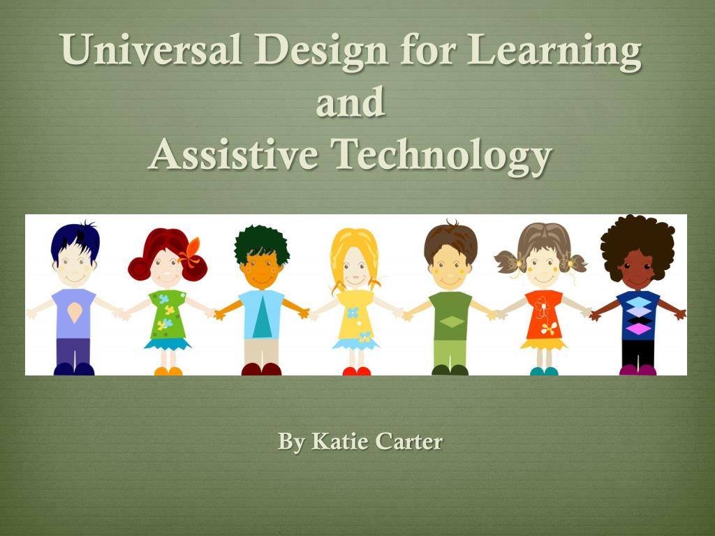 PPT - Universal Design for Learning and Assistive Technology PowerPoint ...