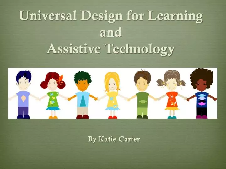 universal design for learning and assistive technology