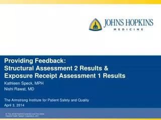 Providing Feedback: Structural Assessment 2 Results &amp; Exposure Receipt Assessment 1 Results