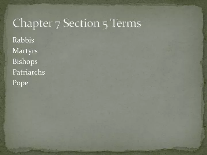 chapter 7 section 5 terms