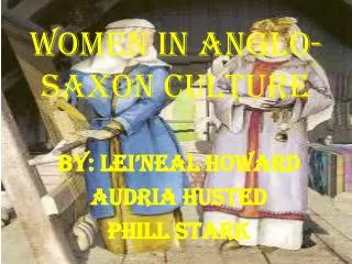 Women In Anglo- Saxon culture