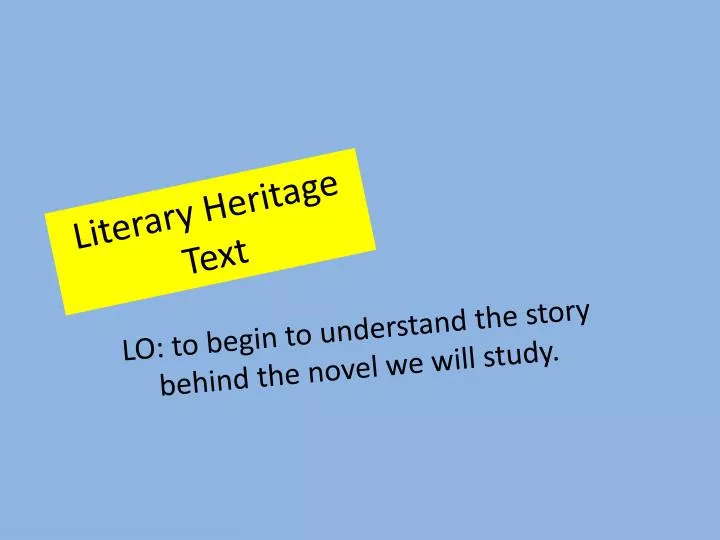 literary heritage text