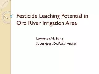 Pesticide Leaching Potential in Ord River Irrigation Area