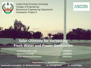 Solar Chimney for Harvesting Fresh Water and Power Generation