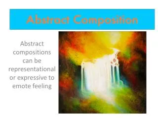 Abstract compositions can be representational or expressive to emote feeling