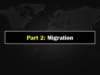 Part 2: Migration