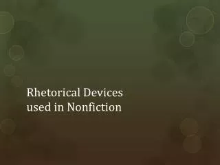 Rhetorical Devices used in Nonfiction