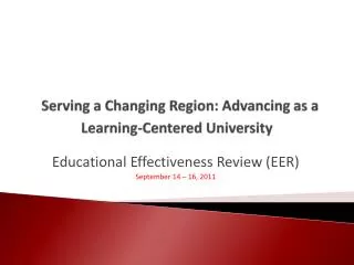 Serving a Changing Region: Advancing as a Learning-Centered University