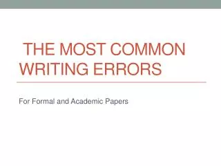 The Most Common Writing Errors