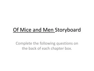 Of Mice and Men Storyboard