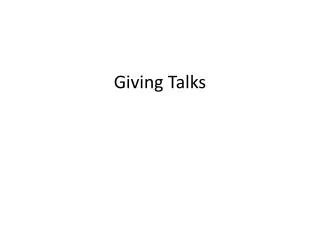 Giving Talks