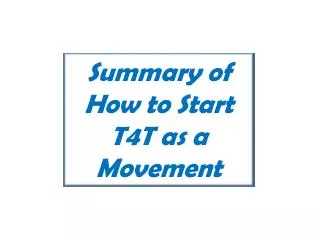 Summary of How to Start T4T as a Movement