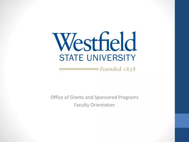 office of grants and sponsored programs faculty orientation