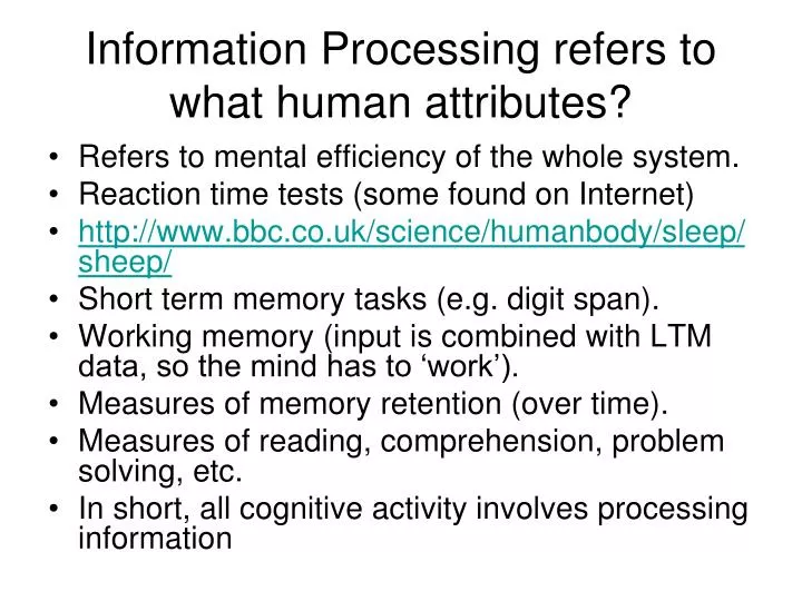 information processing refers to what human attributes