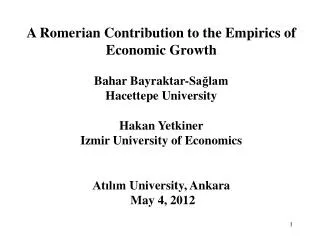 A Romerian Contribution to the Empirics of Economic Growth Bahar Bayraktar-Sa?lam
