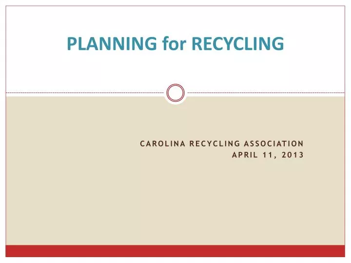 planning for recycling