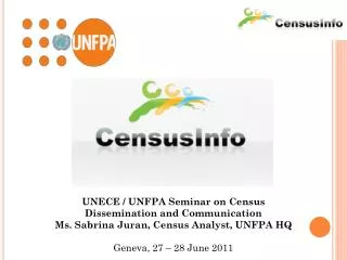 UNECE / UNFPA Seminar on Census Dissemination and Communication