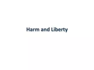 Harm and Liberty