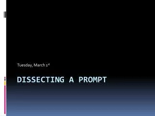Dissecting a Prompt