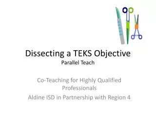 Dissecting a TEKS Objective Parallel Teach